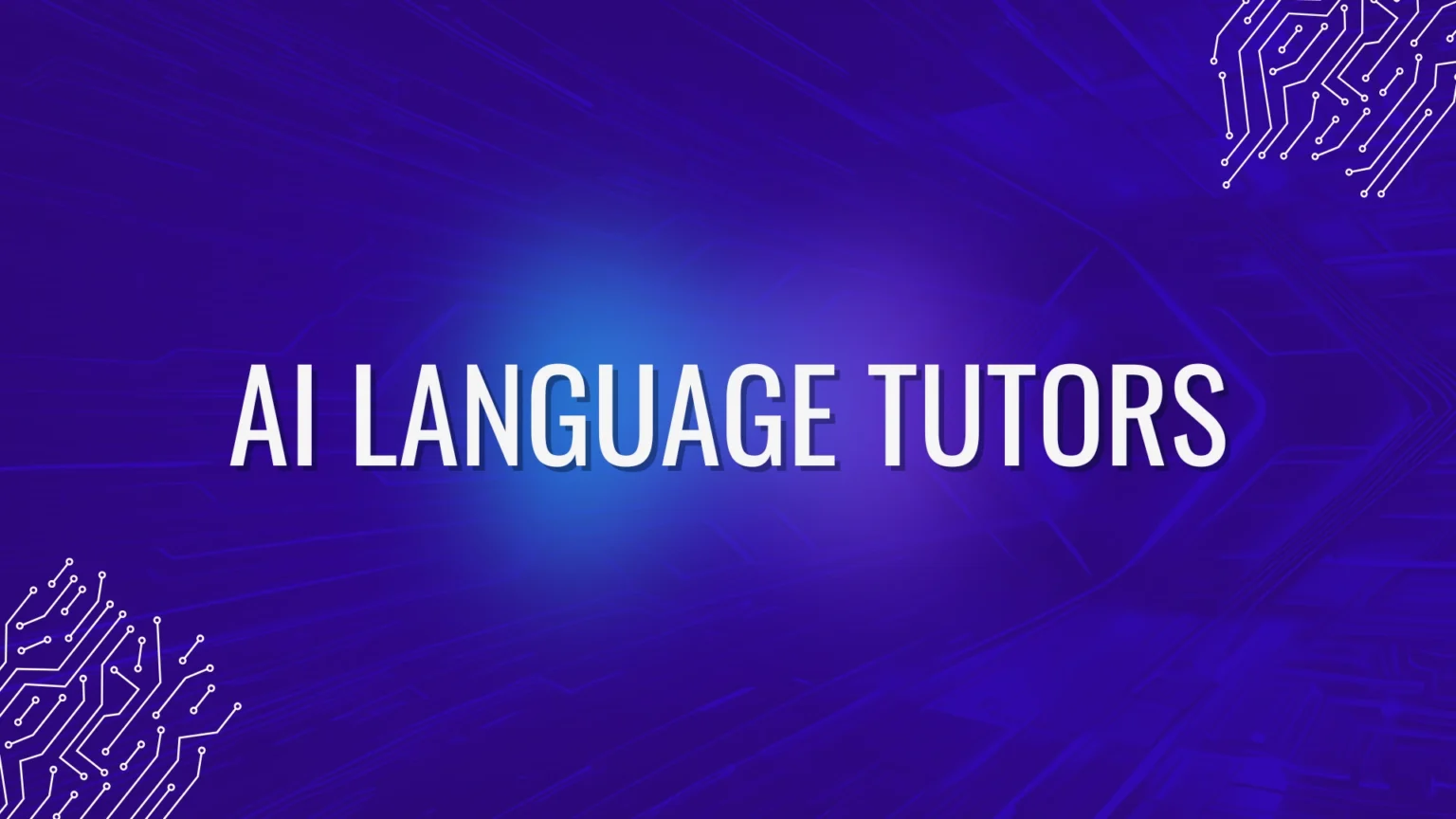 AI Language Tutors