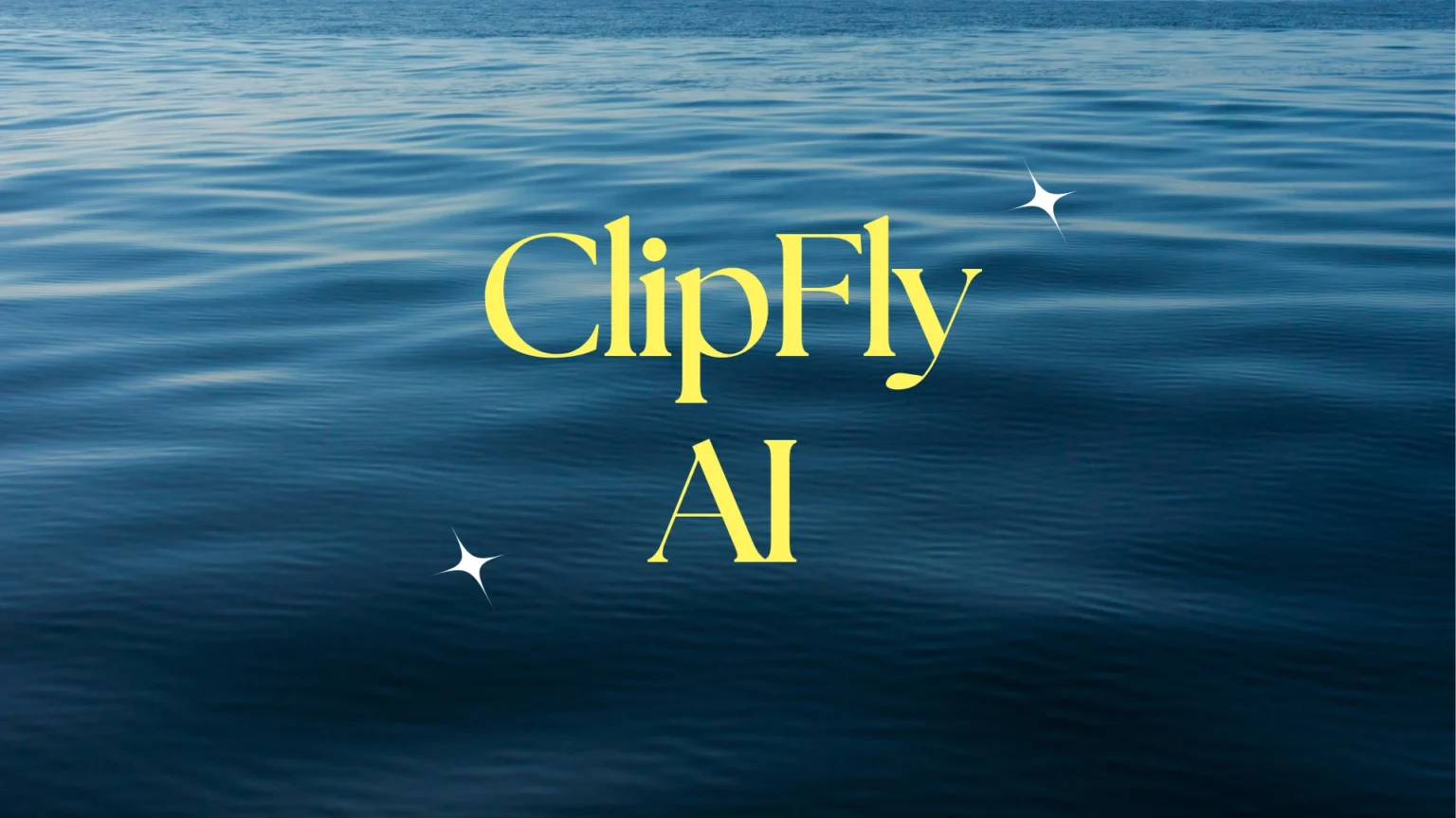 ClipFly AI