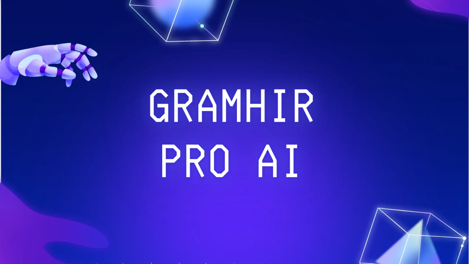 Gramhir Pro AI