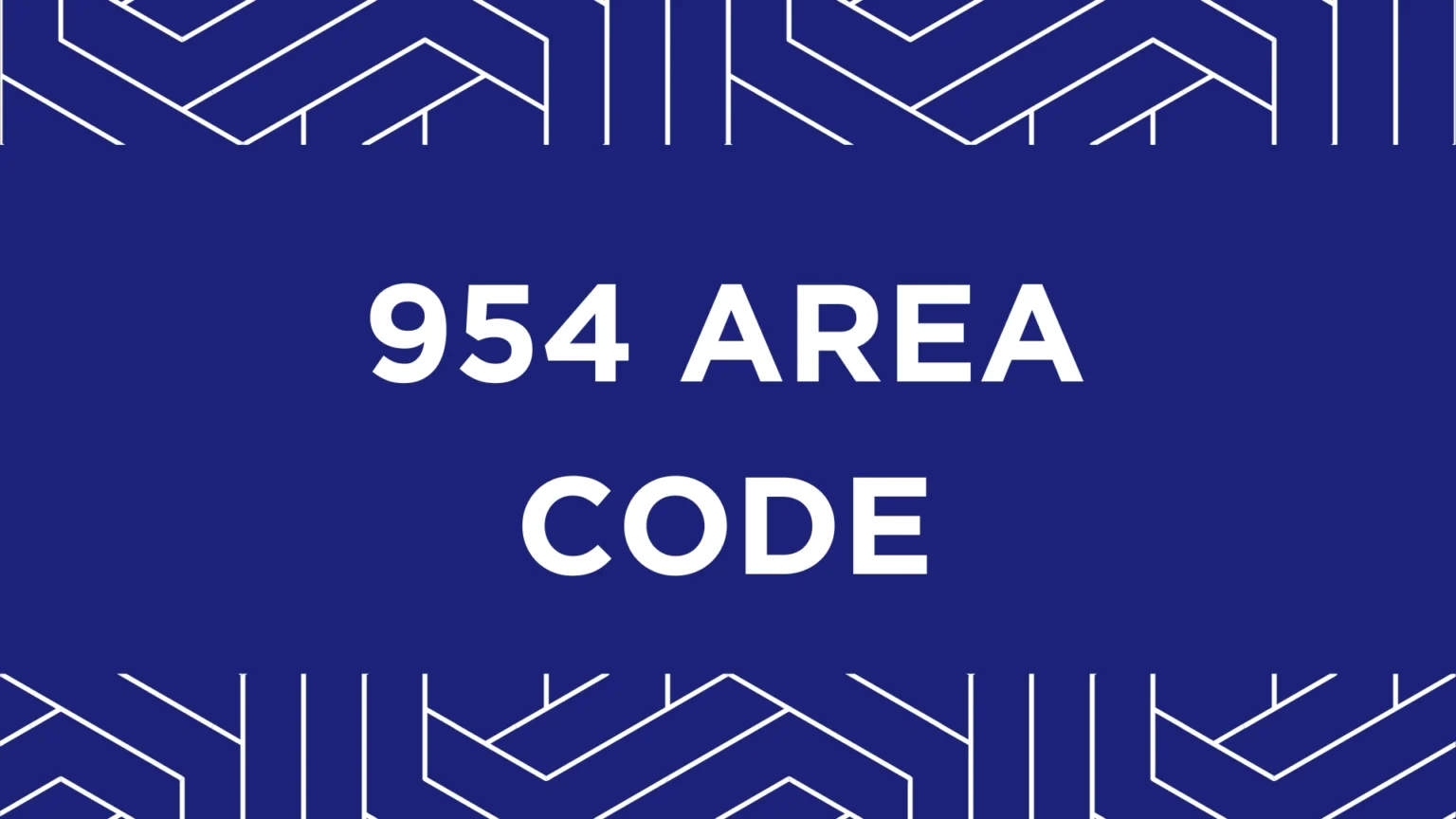 954 Area Code: Location, Cities, Time Zone, History & Facts 954 Area Code