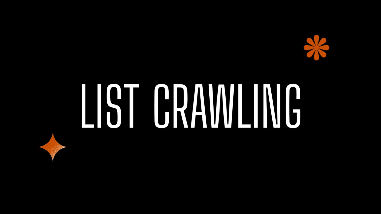 List Crawling