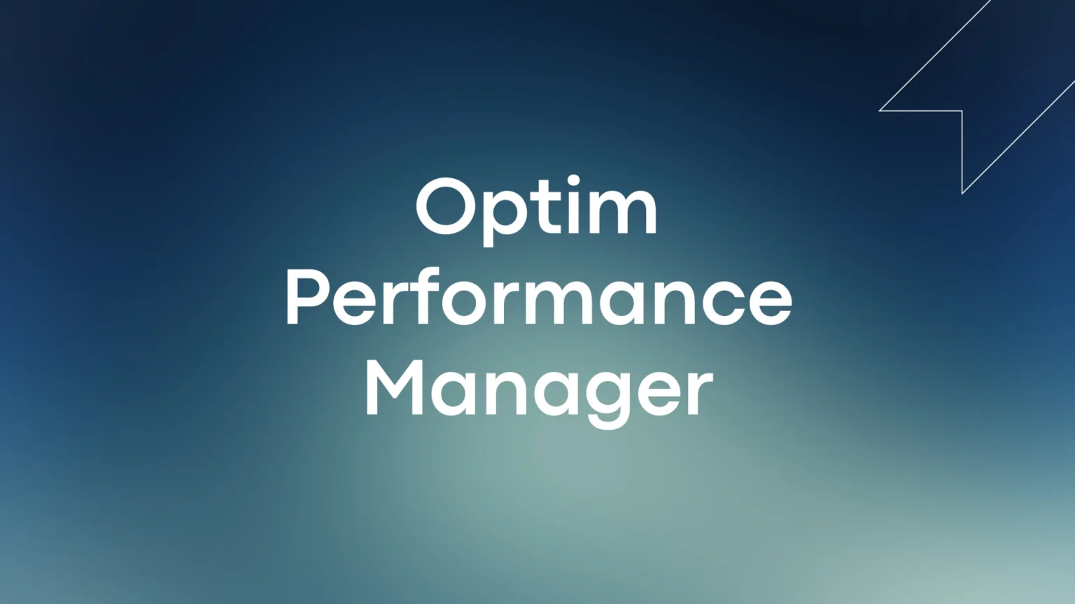 Optim Performance Manager