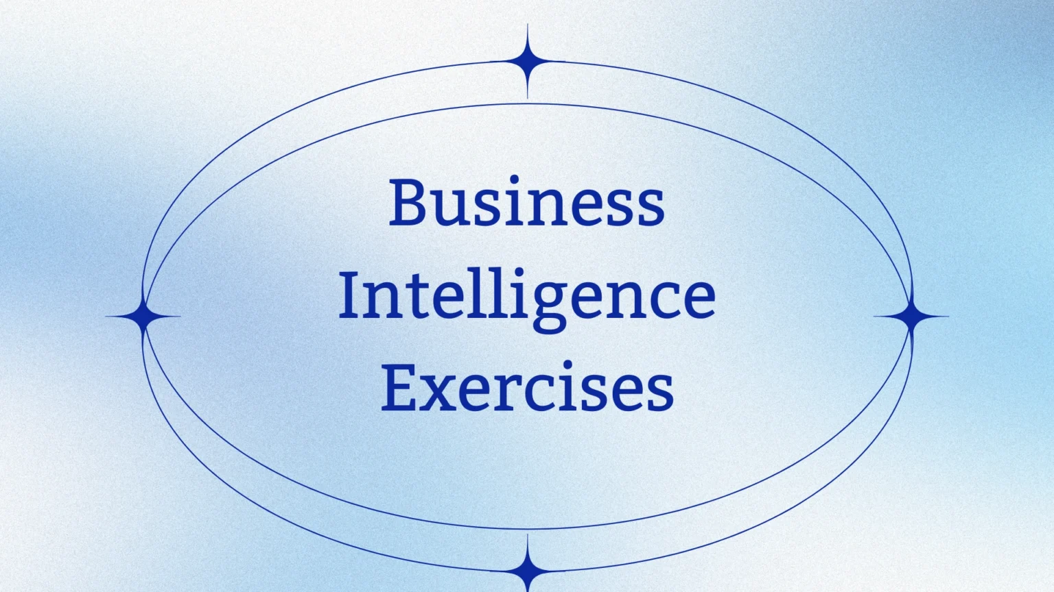 Business Intelligence Exercises