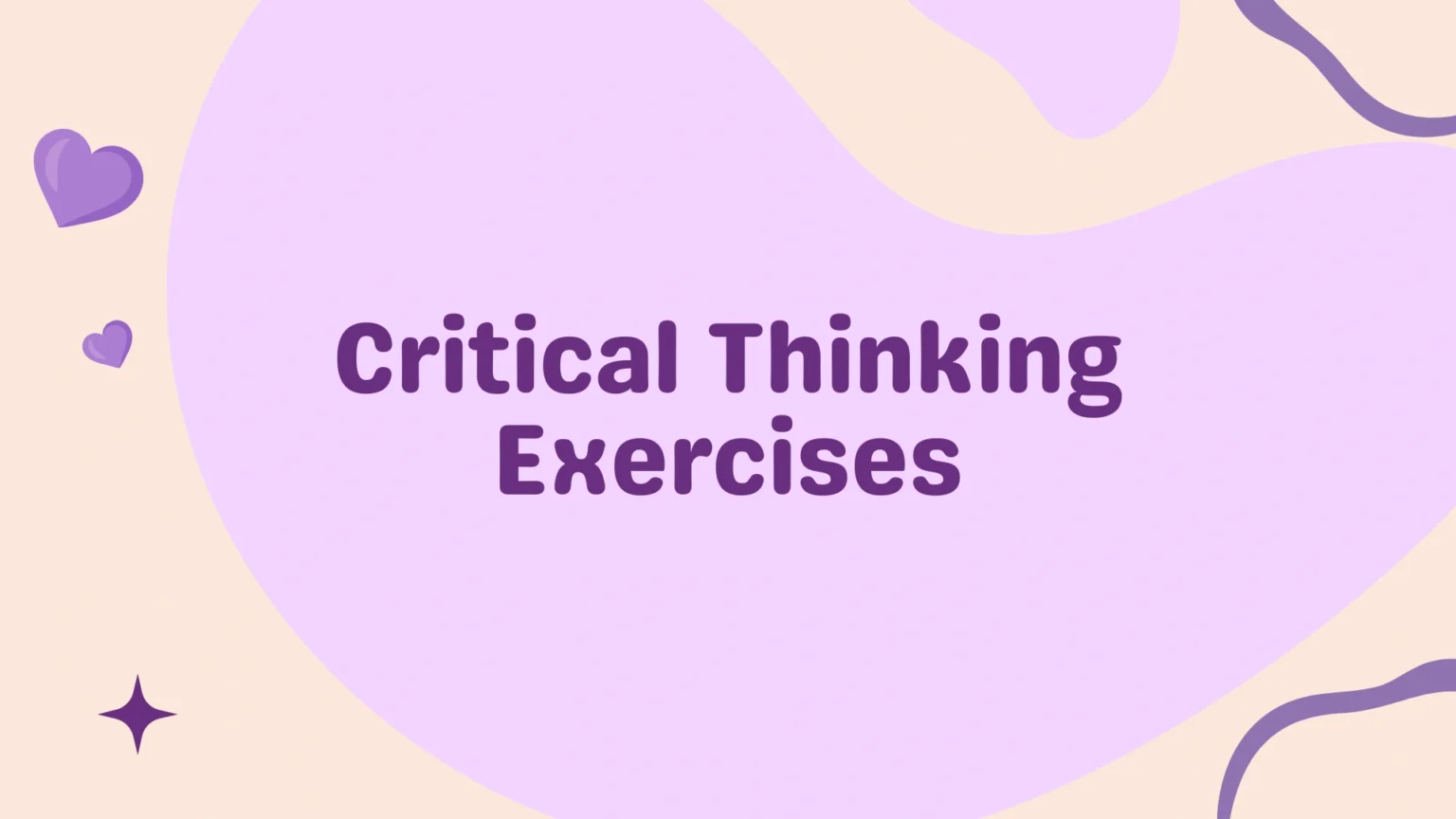 Critical Thinking Exercises
