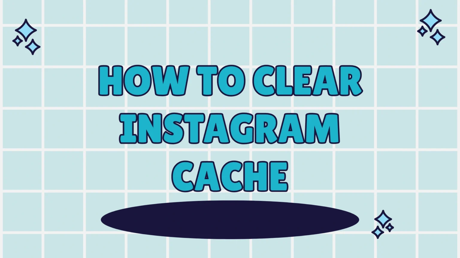 How to Clear Instagram Cache