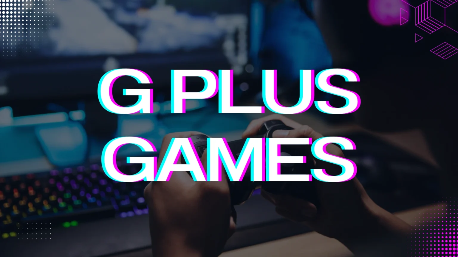 G Plus Games