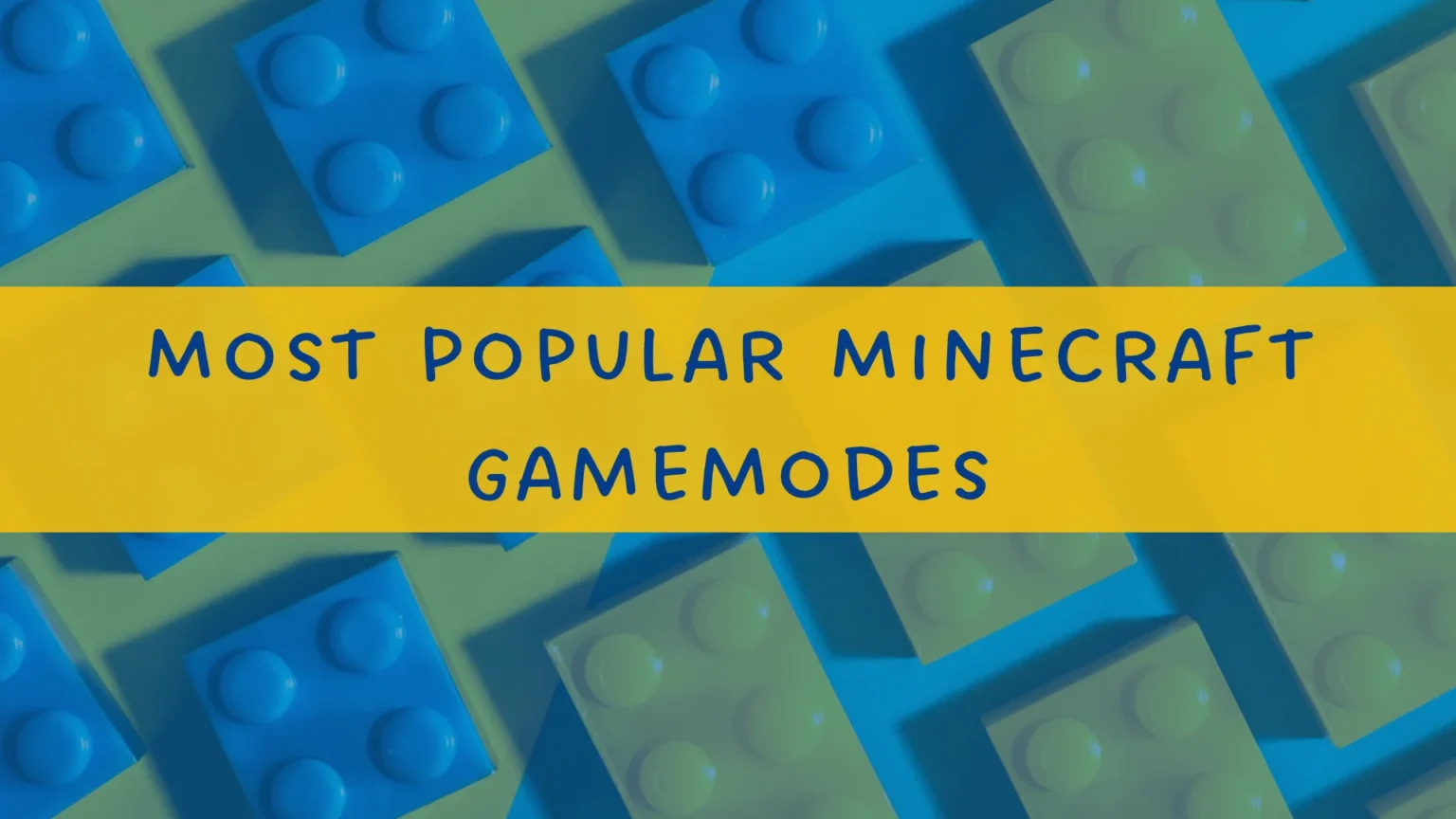 Most Popular Minecraft Gamemodes
