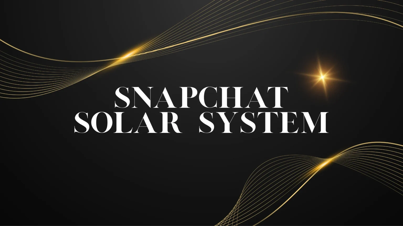 Snapchat Solar System
