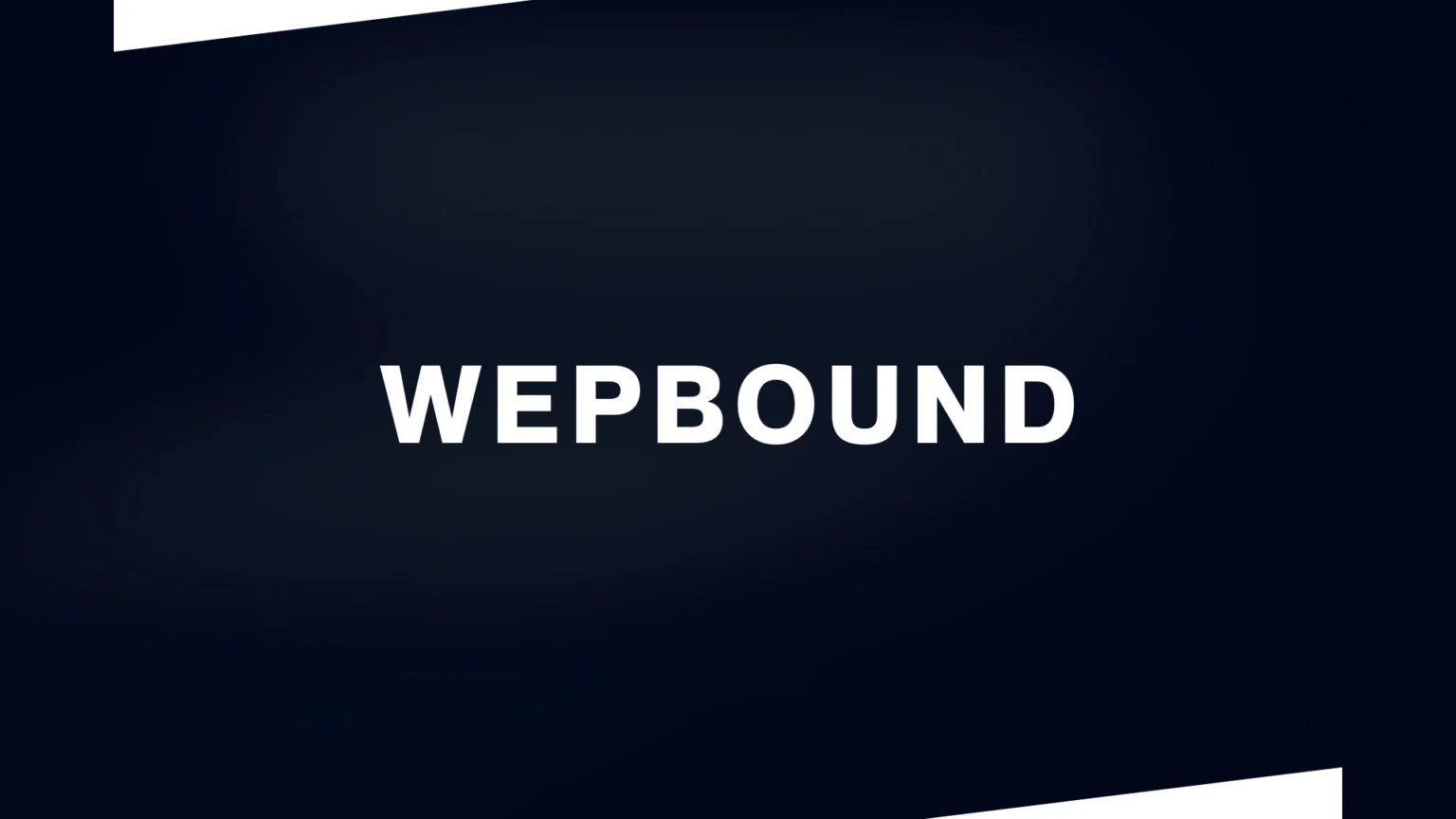 Wepbound