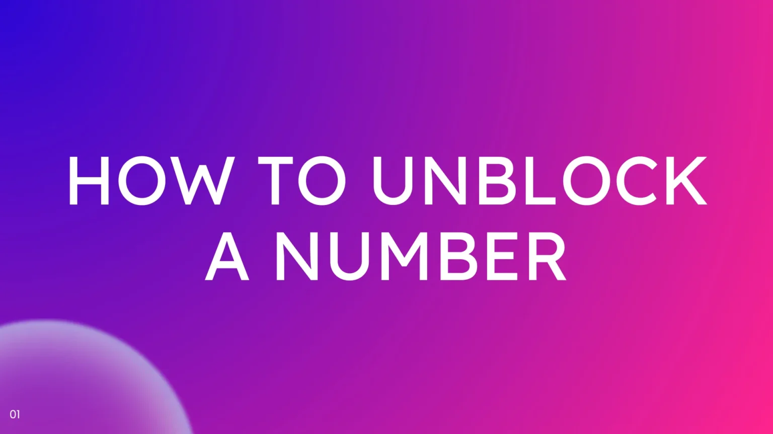 How to Unblock a Number
