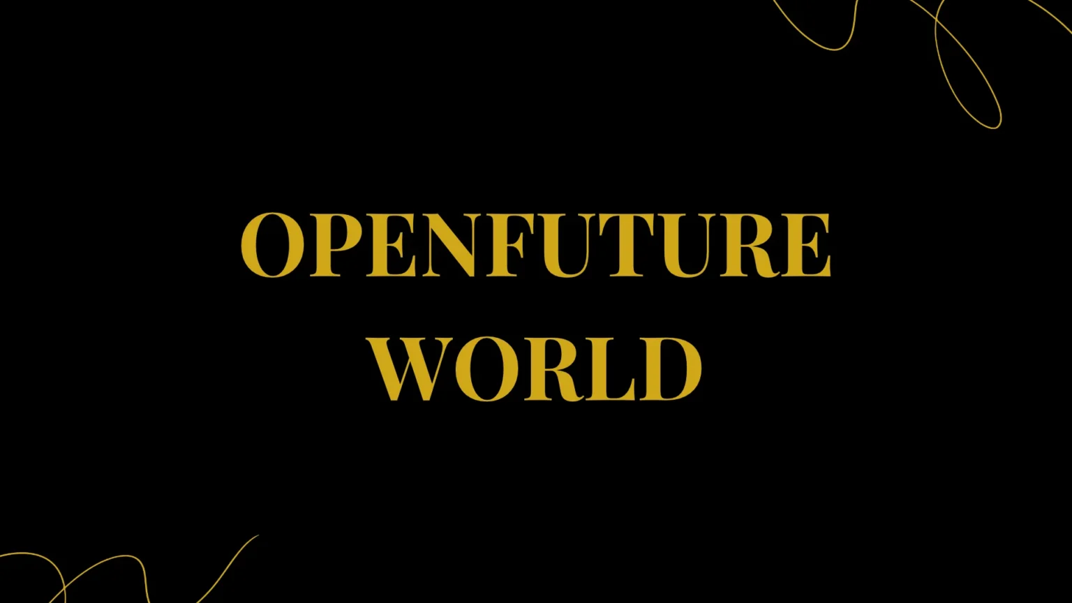 OpenFuture World